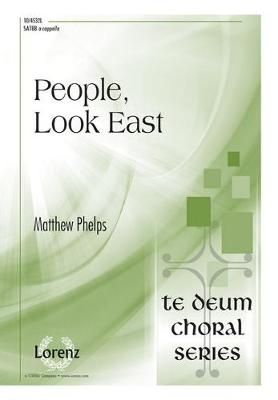 Matthew Phelps: People, Look East
