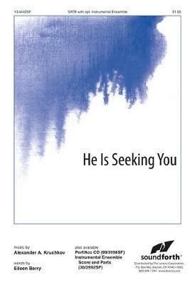 Alexander Kruchkov: He Is Seeking You