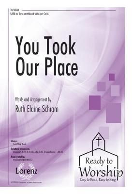 Ruth Elaine Schram: You Took Our Place