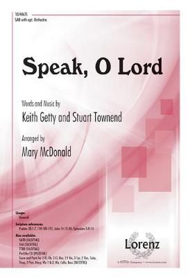 Speak, O Lord