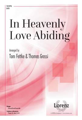 Tom Fettke: In Heavenly Love Abiding