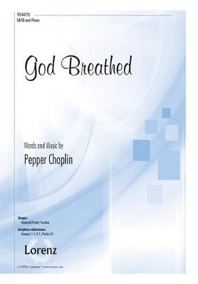 Pepper Choplin: God Breathed