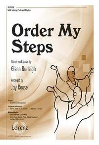 Glenn E. Burleigh: Order My Steps