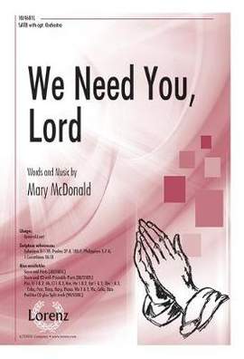 Mary McDonald: We Need You, Lord