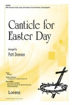 Patti Drennan: Canticle For Easter Day