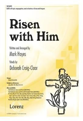 Mark Hayes: Risen With Him