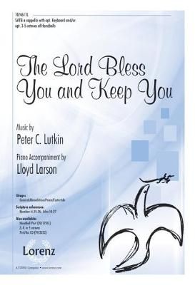Peter C. Lutkin: The Lord Bless You and Keep You
