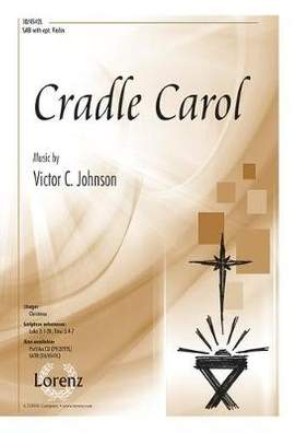 Victor C. Johnson: Cradle Carol