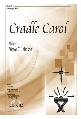 Victor C. Johnson: Cradle Carol