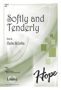 Charles McCartha: Softly and Tenderly