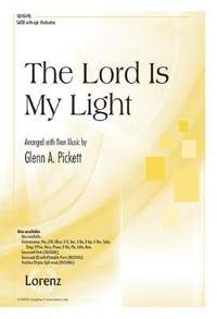 Glenn A. Pickett: The Lord Is My Light