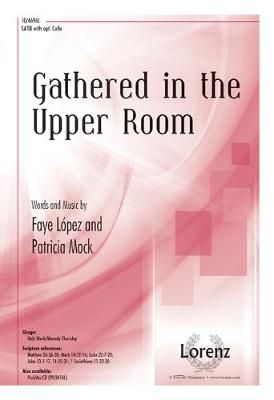 Faye López: Gathered In The Upper Room
