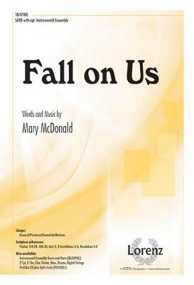 Mary McDonald: Fall On Us