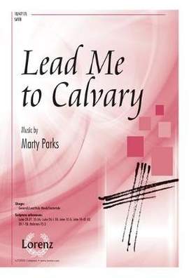 Marty Parks: Lead Me To Calvary