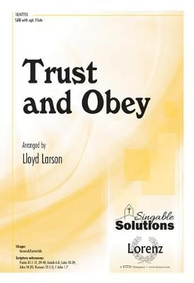 Lloyd Larson: Trust and Obey