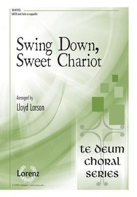 Lloyd Larson: Swing Down, Sweet Chariot