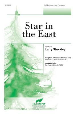 Larry Shackley: Star In The East