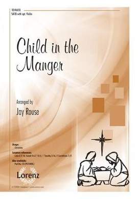 Jay Rouse: Child In The Manger