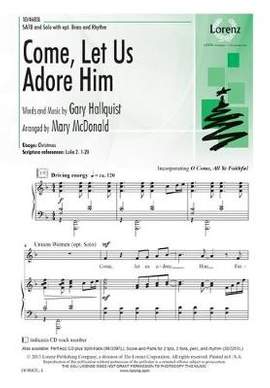 Gary Hallquist: Come, Let Us Adore Him