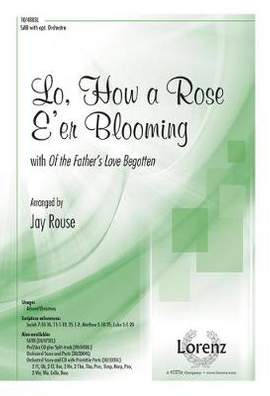 Jay Rouse: Lo, How A Rose E'er Blooming