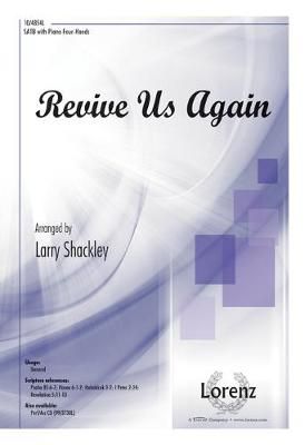 Larry Shackley: Revive Us Again