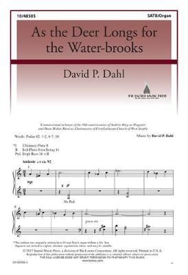 David P. Dahl: As The Deer Longs For The Water Brooks
