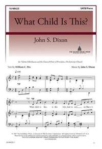 John S. Dixon: What Child Is This?