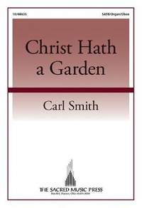 Carl Smith: Christ Hath A Garden