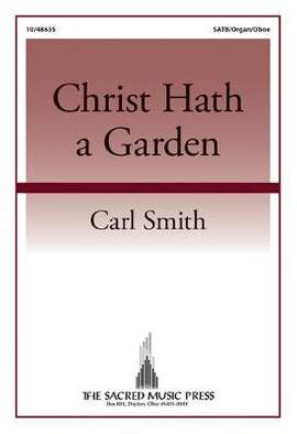 Carl Smith: Christ Hath A Garden