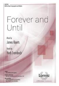 James Koerts: Forever and Until