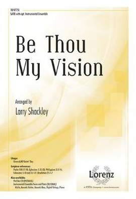 Larry Shackley: Be Thou My Vision