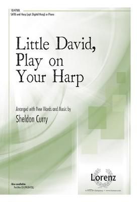 Sheldon Curry: Little David, Play On Your Harp