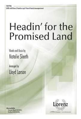 Natalie Sleeth: Headin' For The Promised Land