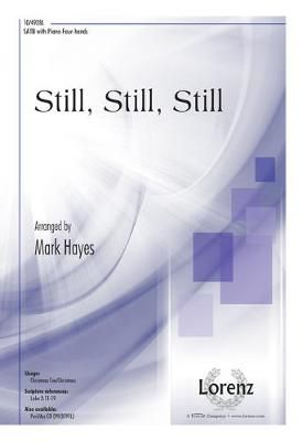 Mark Hayes: Still, Still, Still