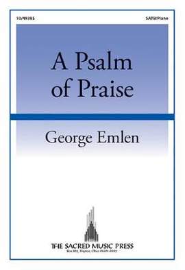 George Emlen: A Psalm Of Praise
