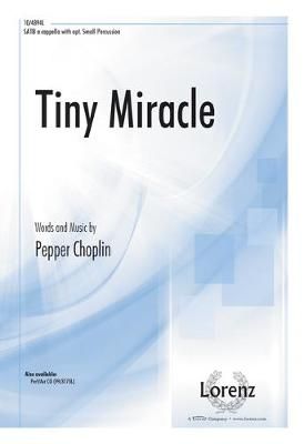 Pepper Choplin: Tiny Miracle