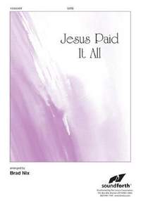 Brad Nix: Jesus Paid It All