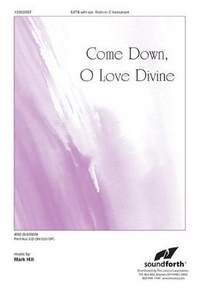 Mark Hill: Come Down, O Love Divine