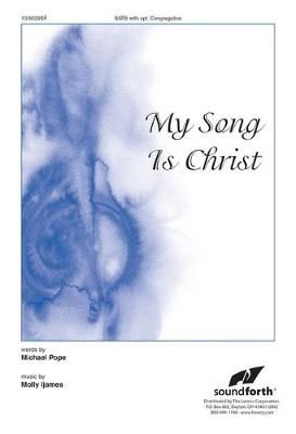 Molly Ijames: My Song Is Christ