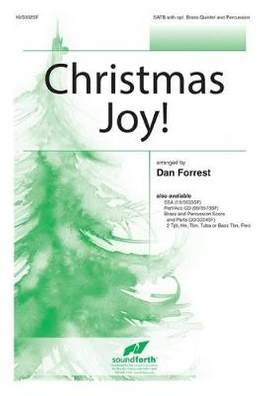 Dan Forrest: Christmas Joy!