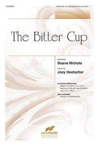 Joey Hoelscher: The Bitter Cup