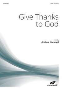 Josh Hummel: Give Thanks To God
