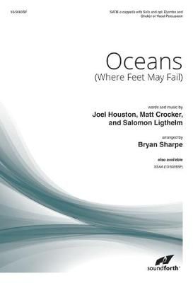 Oceans (Where Feet May Fail)