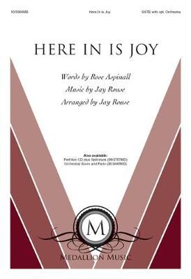 Jay Rouse: Here In Is Joy
