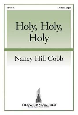 Nancy Hill Cobb: Holy, Holy, Holy