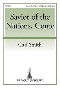 Carl Smith: Savior Of The Nations, Come