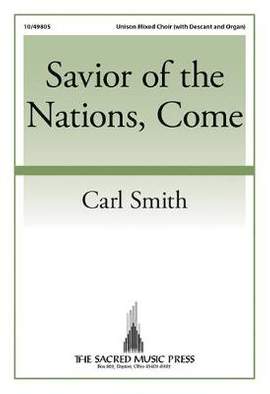 Carl Smith: Savior Of The Nations, Come