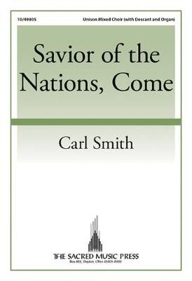Carl Smith: Savior Of The Nations, Come