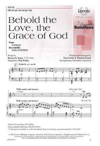 Tom Fettke: Behold The Love, The Grace Of God