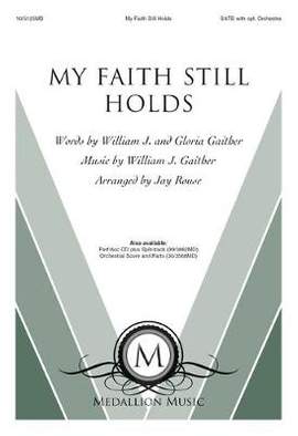 Bill Gaither: My Faith Still Holds